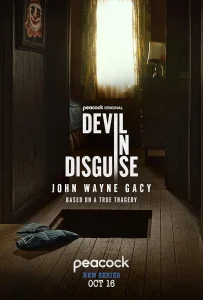 مسلسل Devil in Disguise: John Wayne Gacy الموسم الاول الحلقة 3